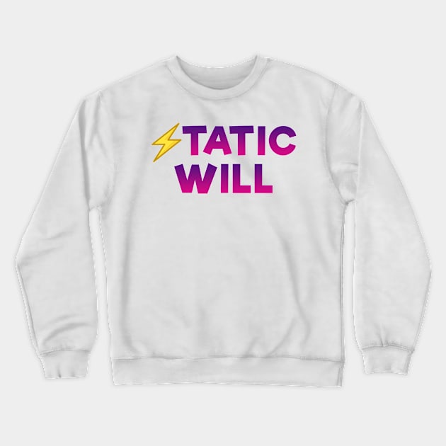 Static will Dark red Crewneck Sweatshirt by Dolta